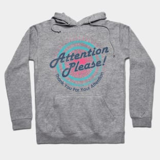 Attention Please Meme l Hoodie